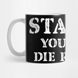 Start Young Die Rich Mug